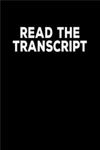 Read The Transcript