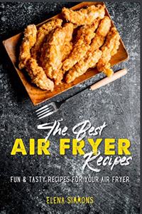 The Best Air Fryer Recipes