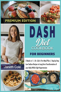 DASH Diet Cookbook For Beginners