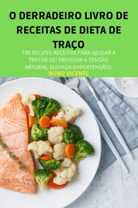 O Derradeiro Livro de Receitas de Dieta de Traco