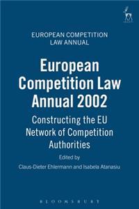 European Competition Law Annual 2002