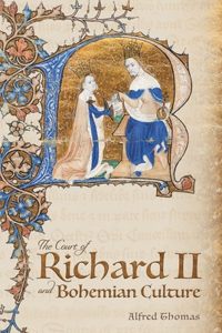 Court of Richard II and Bohemian Culture