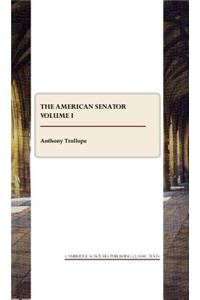 American Senator Volume I