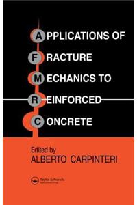 Applications of Fracture Mechanics to Reinforced Concrete