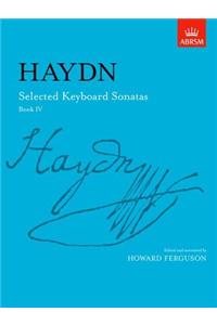 Selected Keyboard Sonatas, Book IV