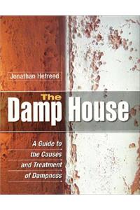 The Damp House