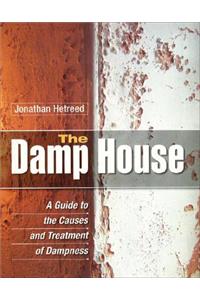 The Damp House