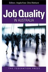 Job Quality in Australia