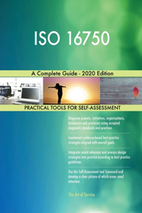 ISO 16750 A Complete Guide - 2020 Edition