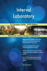 Interval Laboratory A Complete Guide - 2020 Edition