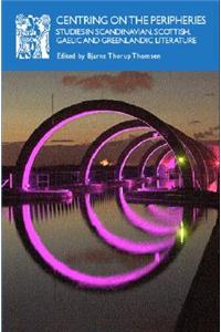 Centring on the Peripheries