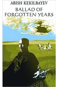 The Ballad of Forgotten Years