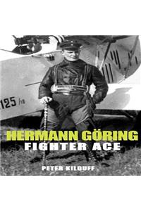 Hermann Göring Figher Ace