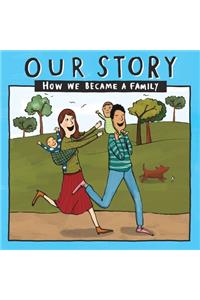 Our Story - How We Became a Family (10)