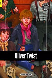 Oliver Twist - Foxton Reader Level-3 (900 Headwords B1) with free online AUDIO