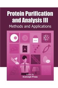 Protein Purification and Analysis III