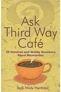 Ask Third Way Cafe