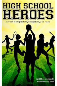 High School Heroes
