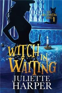 Witch in Waiting
