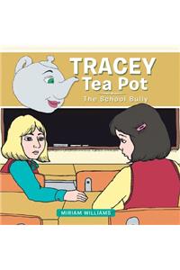 Tracey Tea Pot