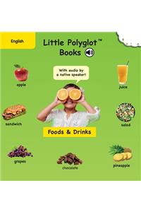 Foods and Drinks
