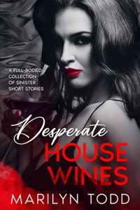 Desperate House Wines