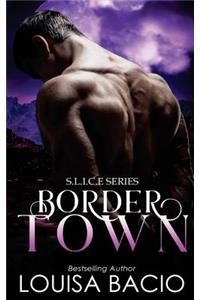 Border Town