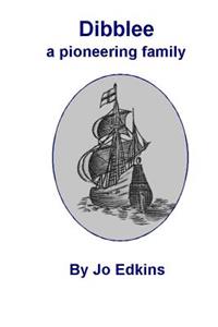 Dibblee - a Pioneering Family