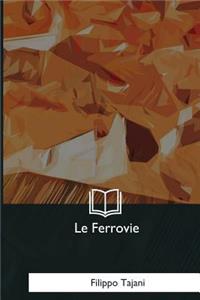 Le Ferrovie
