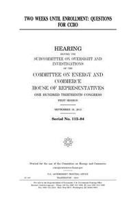 Two Weeks Until Enrollment