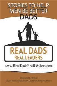 Real Dads Real Leaders