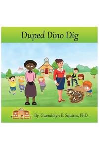 Duped Dino Dig