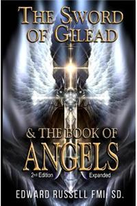 Sword of Gilead & the Book of Angels Second Edition.