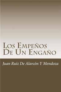 Los Empeños De Un Engaño
