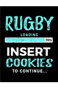 Rugby Loading 75% Insert Cookies To Continue