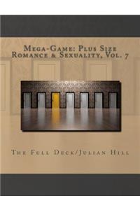 Mega-Game: Plus Size Romance & Sexuality, Vol. 7