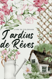 Jardins de rêves