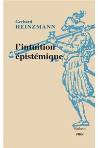 L'Intuition Epistemique