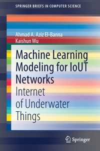 Machine Learning Modeling for Iout Networks