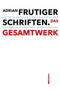Adrian Frutiger - Schriften