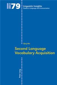 Second Language Vocabulary Acquisition