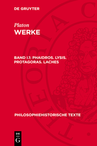 Phaidros. Lysis. Protagoras. Laches