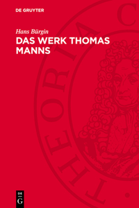 Das Werk Thomas Manns