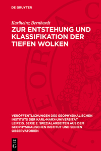 Zur Entstehung Und Klassifikation Der Tiefen Wolken