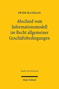 Abschied Vom Informationsmodell Im Recht Allgemeiner Geschaftsbedingungen