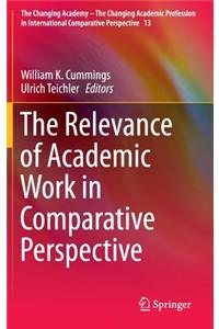 Relevance of Academic Work in Comparative Perspective