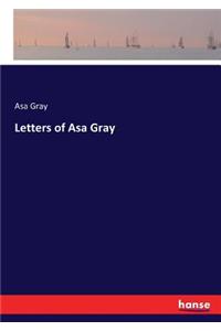 Letters of Asa Gray