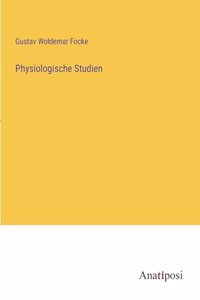 Physiologische Studien