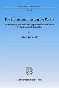 Die Professionalisierung Der Politik