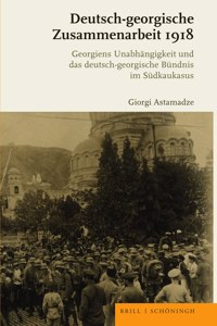 Deutsch-Georgische Zusammenarbeit 1918